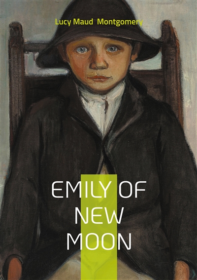 Emily of New Moon :...