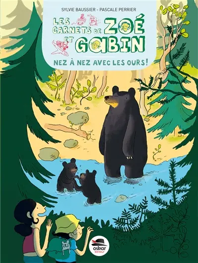 Les carnets de Zoé et Gabin. Nez à nez avec les ours !