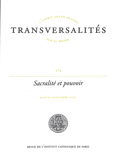 Transversalités, n° 174. Sacralité et pouvoir