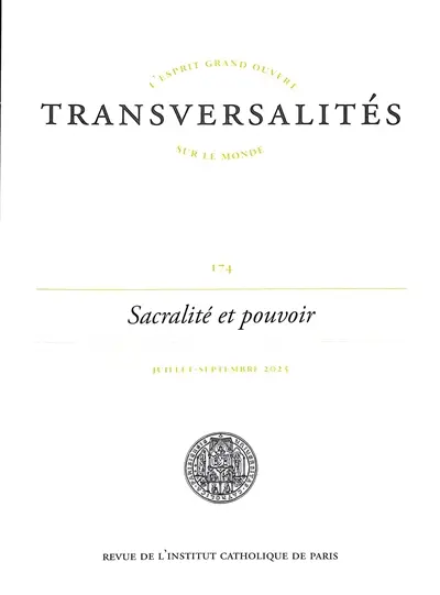 Transversalités, n° 174. Sacralité et pouvoir