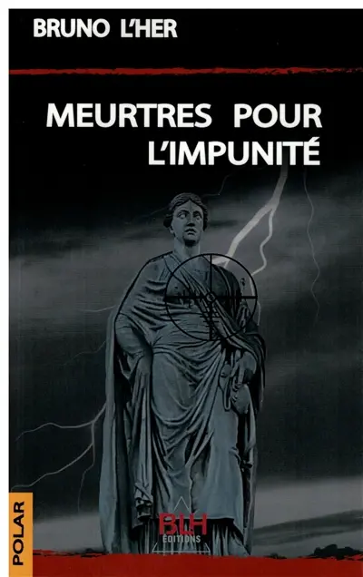 Meurtres pour l'impunité 1
