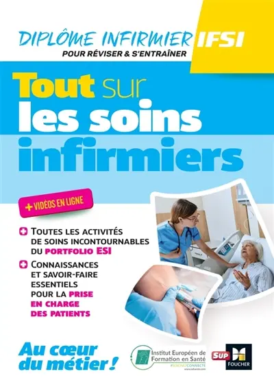 Tout sur les soins infirmiers