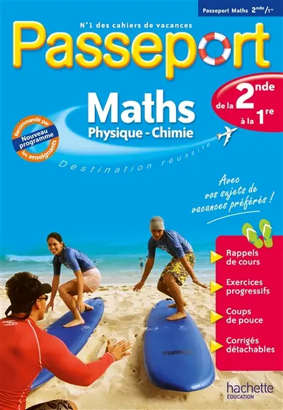 Passeport maths, physique chimie, de la 2de à la 1re : nouveau programme