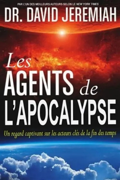 Les agents de l'Apocalypse : un regard captivant sur les acteurs clés de la fin des temps