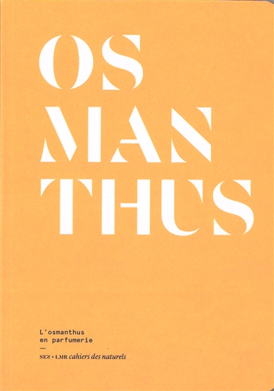 Osmanthus : l'osmanthus en...