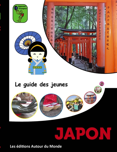 Japon : le guide des jeunes