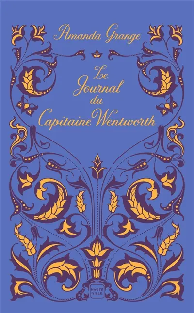 Le journal du capitaine Wentworth