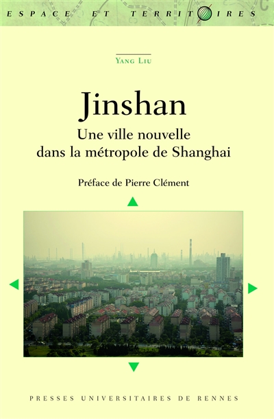 Jinshan : une ville nouvelle dans la métropole de Shanghai