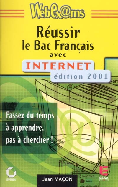 Réussir son bac de français avec Internet : épreuves anticipées de français