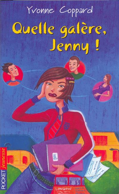 Quelle galère, Jenny !