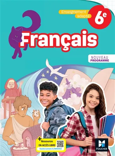 Cahier de français 6e, enseignement adapté : livre élève