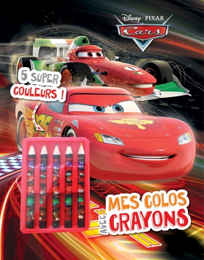 Cars : mes colos avec crayons