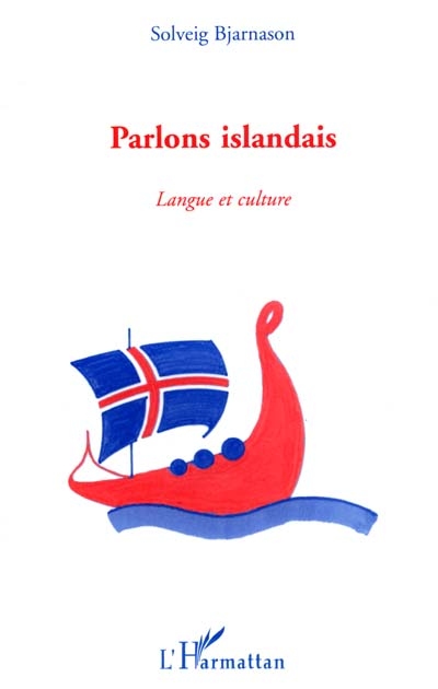 Parlons islandais : langue et culture