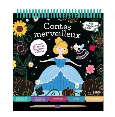 contes merveilleux : mes tableaux à gratter