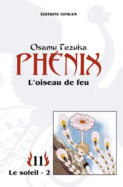 Phénix : l'oiseau de feu. Vol. 11