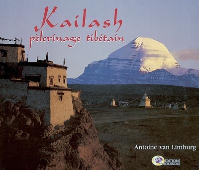 Kailash, pèlerinage tibétain