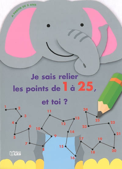 Je sais relier les points de 1 à 25, et toi ?
