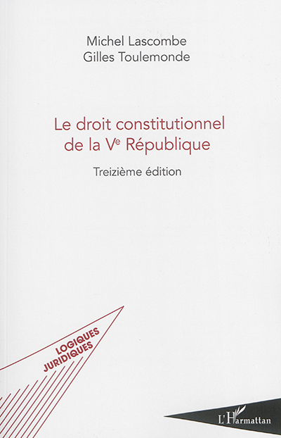 Le droit constitutionnel de la Ve République