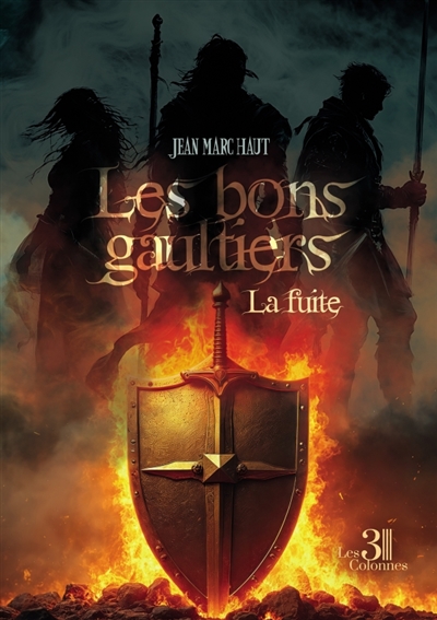 Les bons gaultiers : La fuite