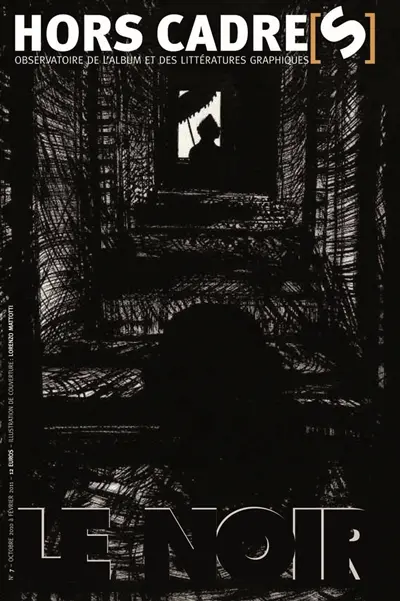 Hors cadre(s), n° 7. Le noir