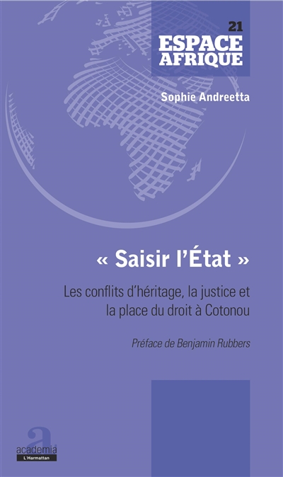Saisir l'Etat : les conflits d'héritage, la justice et la place du droit à Cotonou
