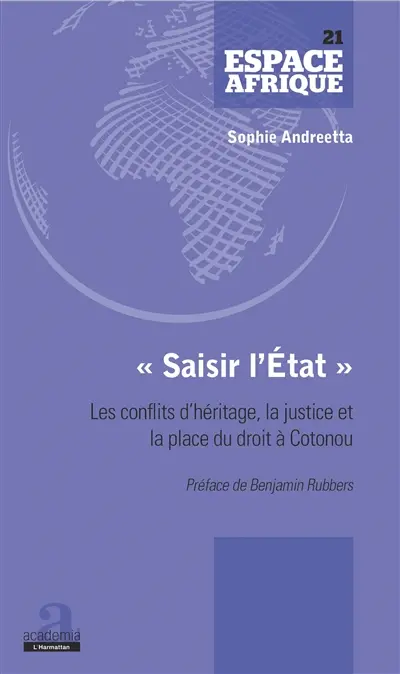 Saisir l'Etat : les conflits d'héritage, la justice et la place du droit à Cotonou
