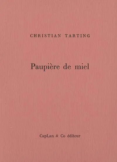 Paupière de miel