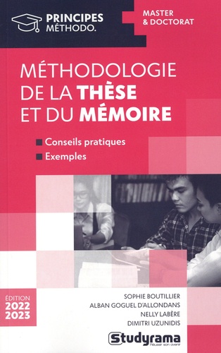 Méthodologie de la thèse et du mémoire : master & doctorat