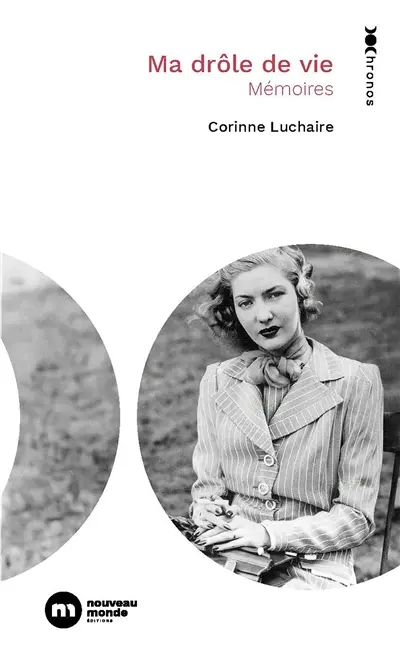 Ma drôle de vie : mémoires