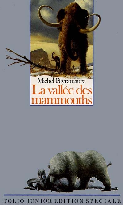 La vallée des mammouths : roman