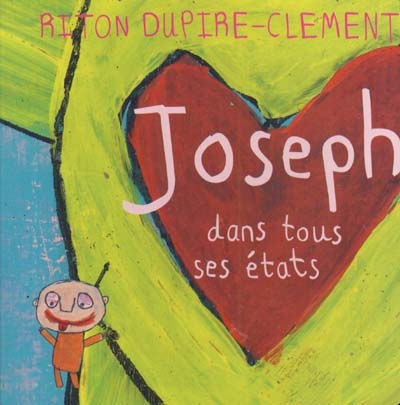 Joseph dans tous ses états