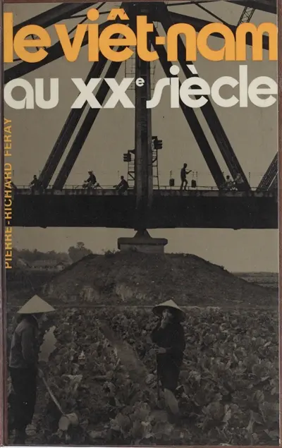 Le Viet-Nam au 20e siècle