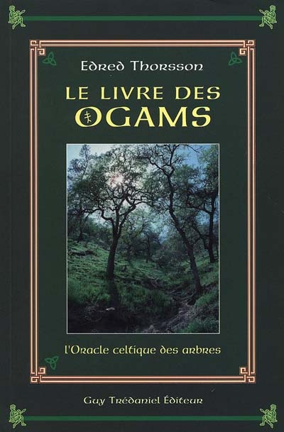 Le livre des Ogams : l'oracle celtique des arbres