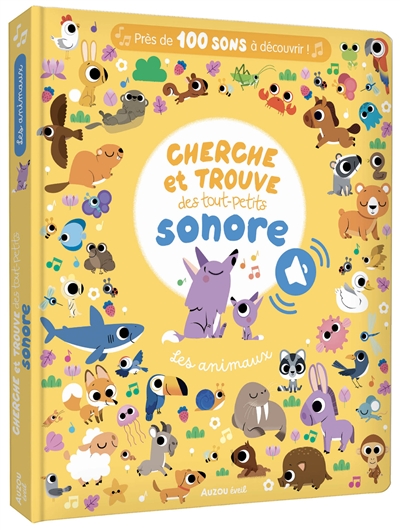 les animaux : cherche et trouve des tout-petits sonore