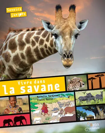 Vivre dans la savane