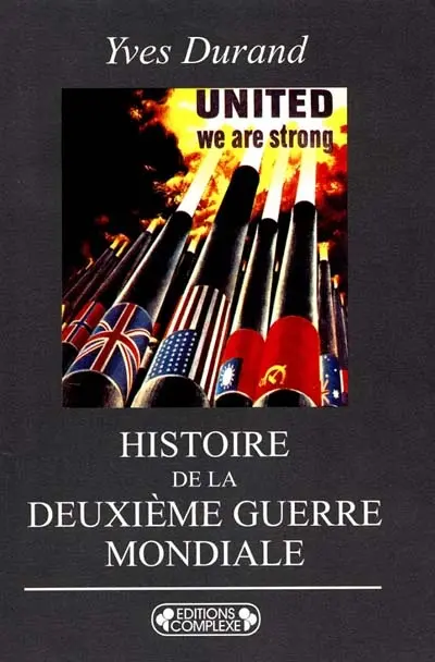 Histoire de la Deuxième Guerre mondiale