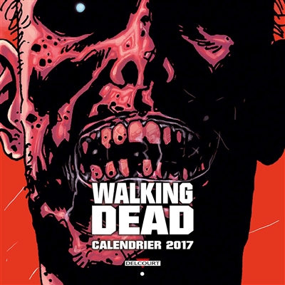 Walking dead : calendrier 2017