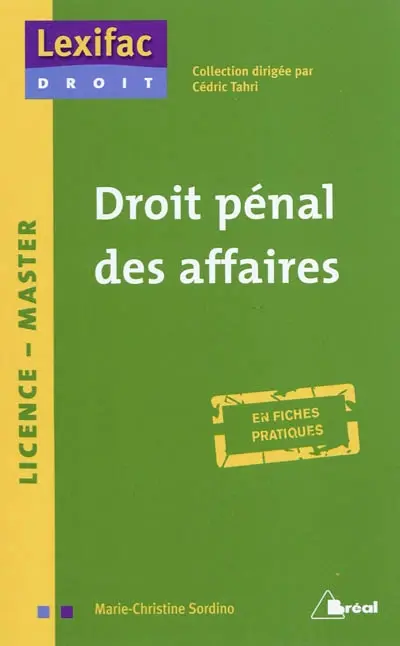 Droit pénal des affaires : licence, master