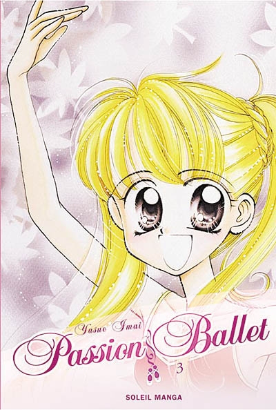 Passion ballet. Vol. 3