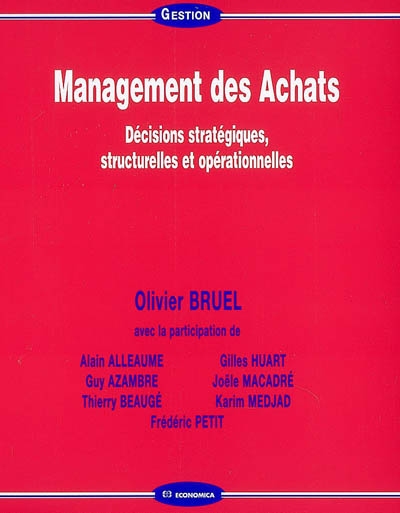 Management des achats : décisions stratégiques, structurelles et opérationnelles