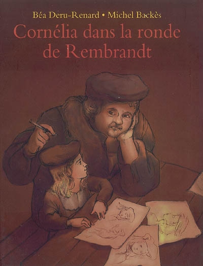 Cornélia dans la ronde de Rembrandt