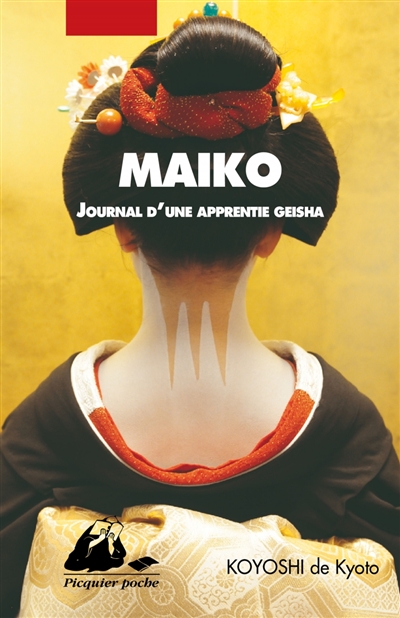 Maiko : journal d'une apprentie geisha