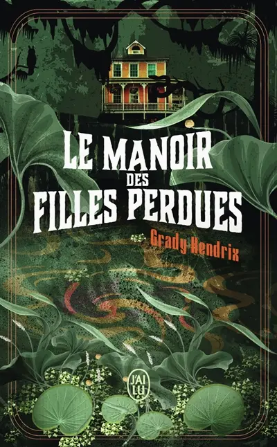 Le manoir des filles perdues
