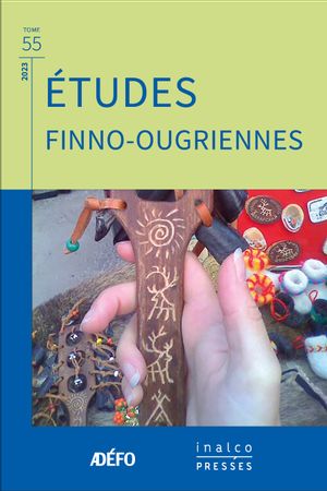 Etudes finno-ougriennes, n° 55