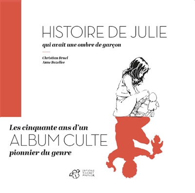 Histoire de Julie qui avait...