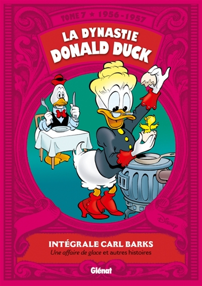 La dynastie Donald Duck. Vol. 7. Une affaire de glace : et autres histoires : 1956-1957