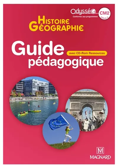 Histoire géographie, EMC CM2, cycle 3 : guide pédagogique avec CD-ROM ressources