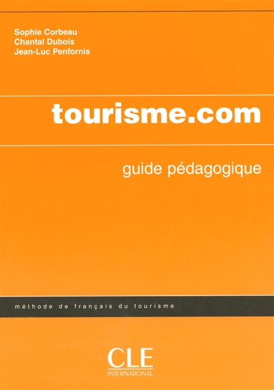 Tourisme.com : méthode de français professionnel du tourisme