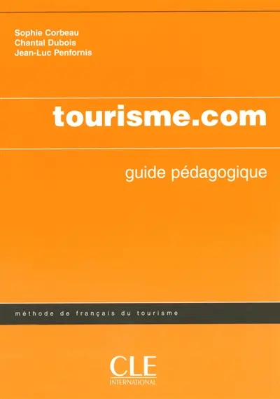 Tourisme.com : méthode de français professionnel du tourisme