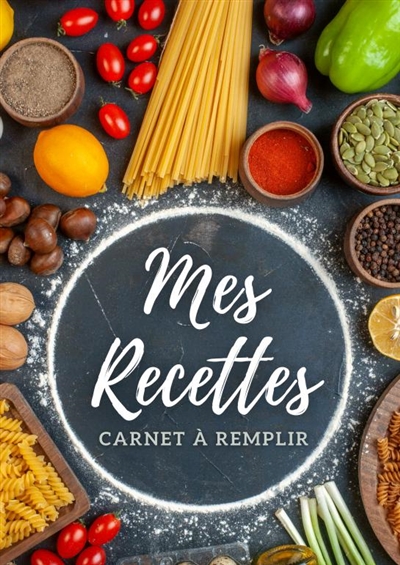 Carnet de recettes à remplir